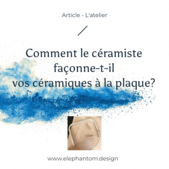 Tout savoir sur la technique du façonnage à la plaque utilisée par un céramiste Tout savoir sur la technique du façonnage à la plaque utilisée par un céramiste